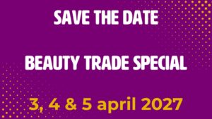 AGENDA 0707 Beauty Trade Special 2027 verhuist naar Brabanthallen 01