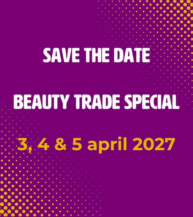 AGENDA 0707 Beauty Trade Special 2027 verhuist naar Brabanthallen 02